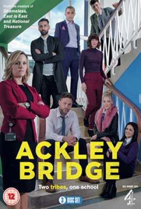 Baixar Ackley Bridge - 2ª Temporada Legendada