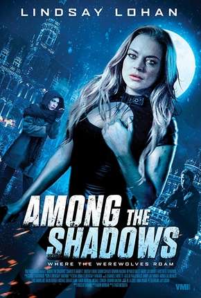 Among the Shadows - Legendado Torrent