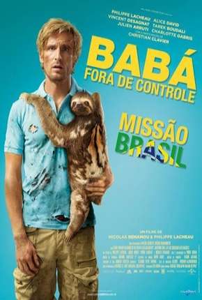 Babá Fora de Controle - Operação Brasil Torrent