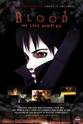 Blood - The Last Vampire Legendado Torrent