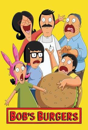 Baixar Bobs Burgers - 9ª Temporada Legendada