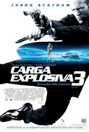 Baixar Carga Explosiva 3 - Transporter 3