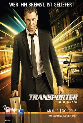 Carga Explosiva - Transporter - A Série Completa Torrent