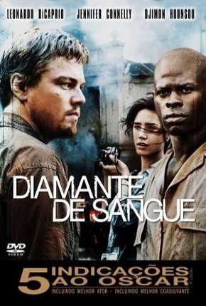 Baixar Diamante de Sangue - Blood Diamond