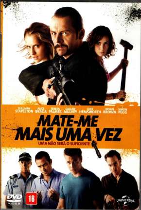 Mate-me Mais Uma Vez - Kill Me Three Times Torrent