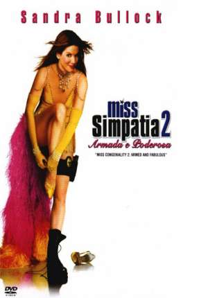 Baixar Miss Simpatia 2 - Armada e Poderosa