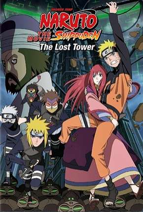 Naruto Shippuden 4 - A Torre Perdida Legendado Torrent