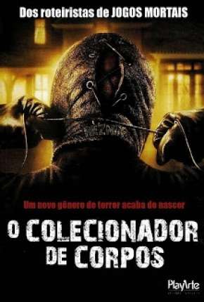 O Colecionador de Corpos - 1 e 2 Todos os Filmes Torrent