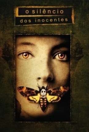 O Silêncio dos Inocentes - The Silence of the Lambs Torrent