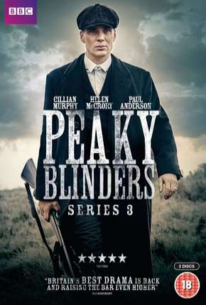 Peaky Blinders - Sangue, Apostas e Navalhas 3ª Temporada Torrent