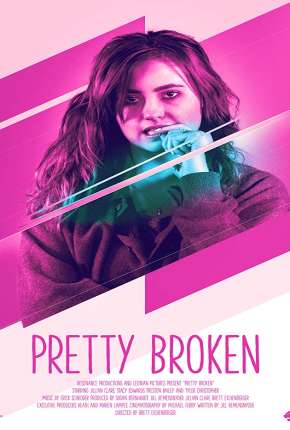 Pretty Broken - Legendado Torrent