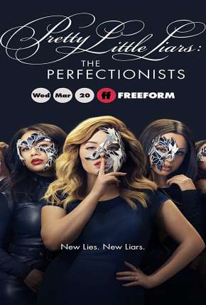 Pretty Little Liars - The Perfectionists 1ª Temporada Legendada Torrent