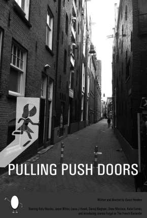 Baixar Pulling Push Doors - Legendado