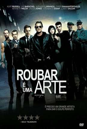 Roubar é Uma Arte Torrent