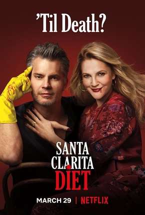 Baixar Santa Clarita Diet - 3ª Temporada Completa