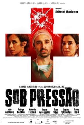 Baixar Sob Pressão - O Filme