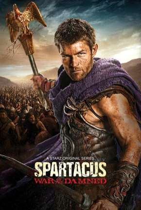 Baixar Spartacus - A Guerra dos Condenados