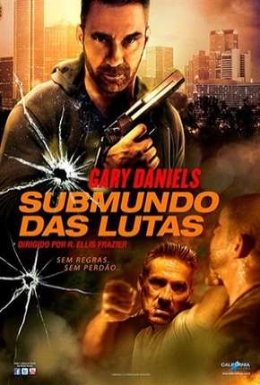 Submundo Das Lutas Torrent