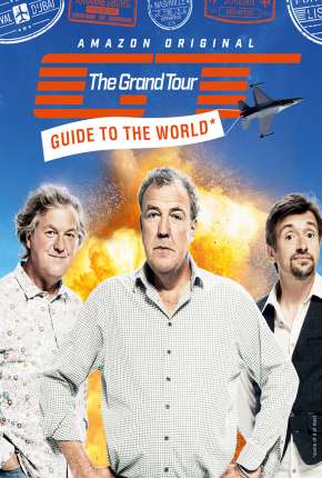 The Grand Tour - 2ª temporada Completa Torrent