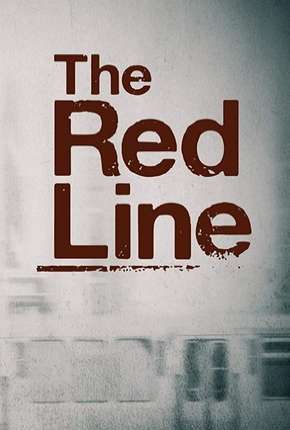 Baixar The Red Line - Legendada