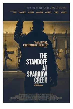 Baixar The Standoff at Sparrow Creek - Legendado