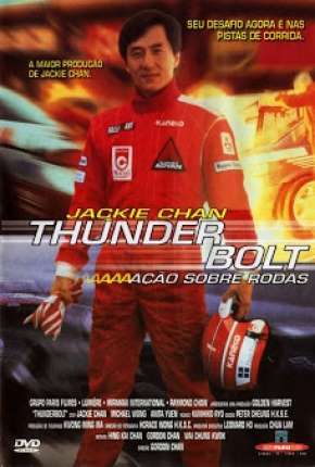 Thunderbolt - Ação Sobre Rodas Torrent