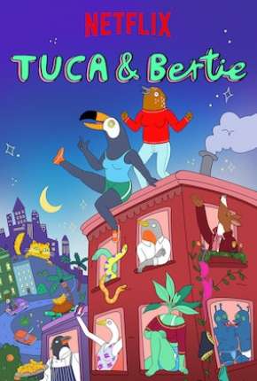 Baixar Tuca e Bertie