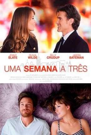 Uma Semana a Três - The Longest Week Torrent