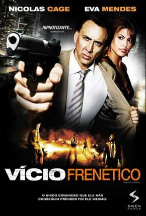 Vício Frenético Torrent