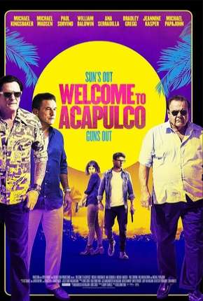 Baixar Welcome to Acapulco - Legendado