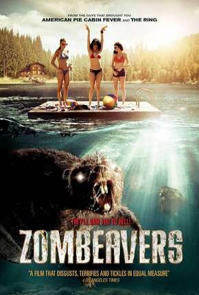 Baixar Castores Zumbis - Zombeavers - Terror no Lago