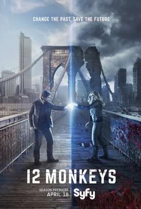 Baixar 12 Monkeys - 3ª Temporada Completa