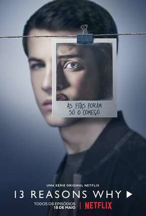 13 Reasons Why - 2ª Temporada Completa Torrent