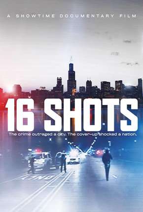 16 Shots - Legendado Torrent