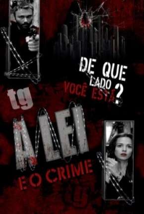 Baixar A Lei e o Crime - 1ª Temporada