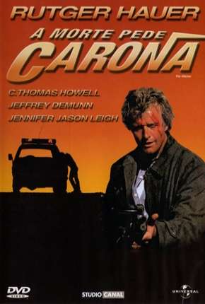 Baixar A Morte Pede Carona - The Hitcher