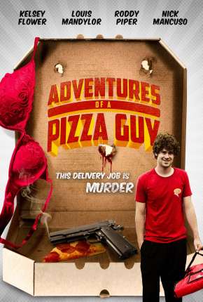 Baixar Adventures of a Pizza Guy - Legendado