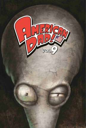 Baixar American Dad! - 9ª Temporada