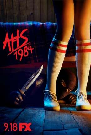 Baixar American Horror Story - 1984 - 9ª Temporada Completa