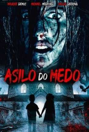 Baixar Asilo de Medo