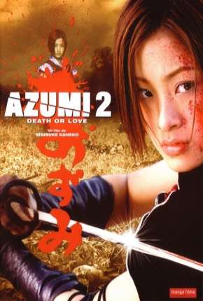 Azumi 2 Torrent