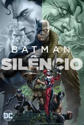 Batman - Silêncio Torrent