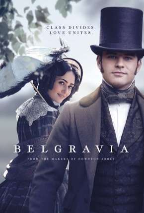 Baixar Belgravia - 1ª Temporada Legendada