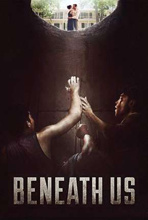 Beneath Us - Legendado Torrent