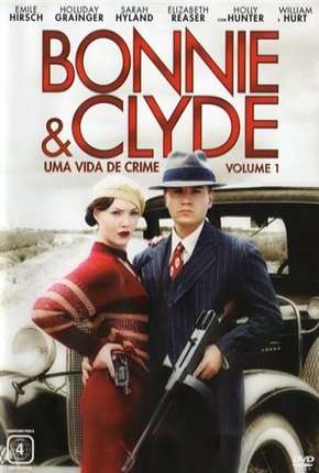 Baixar Bonnie e Clyde - Uma Vida de Crime