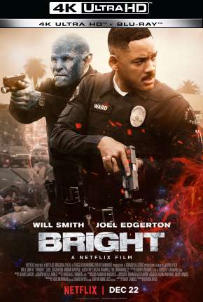 Bright - 4K Torrent