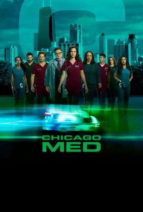 Chicago Med - Atendimento de Emergência - 5ª Temporada Legendada Torrent