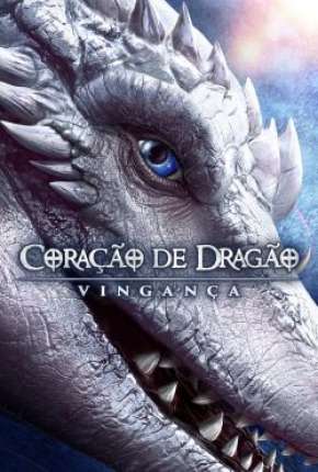 Baixar Coração de Dragão - Vingança