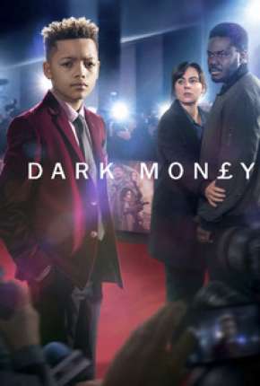 Baixar Dark Money - Legendada