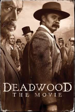 Baixar Deadwood - O Filme